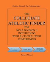 The Collegiate Athletic Finder for NCAA Division II Institutions, West & Central West Conferences