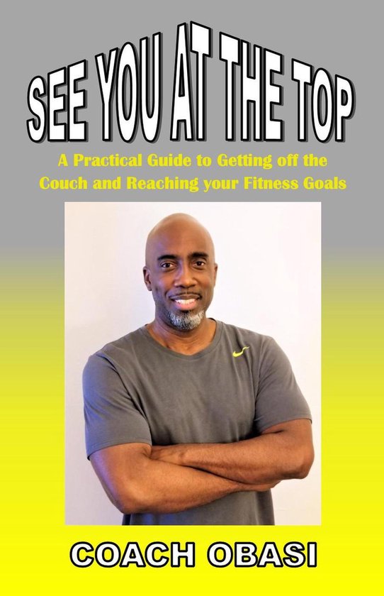 See YOU at the TOP: A Practical Guide to Getting off the Cou ... - cover