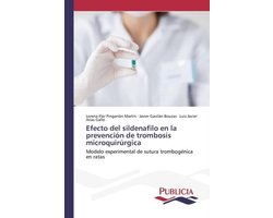 Efecto del sildenafilo en la prevención de trombosis microquirúrgica