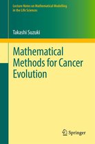 Lecture Notes on Mathematical Modelling in the Life Sciences - Mathematical Methods for Cancer Evolution