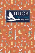 Duck Hunting Log Book