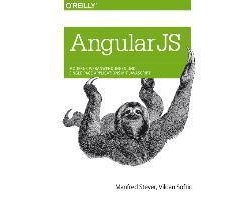 AngularJS: Moderne Webanwendungen und Single Page Applications mit JavaScript