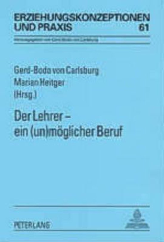 Der Lehrer - ein (un)möglicher Beruf - cover