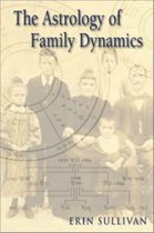 The Astrology of Family Dynamics