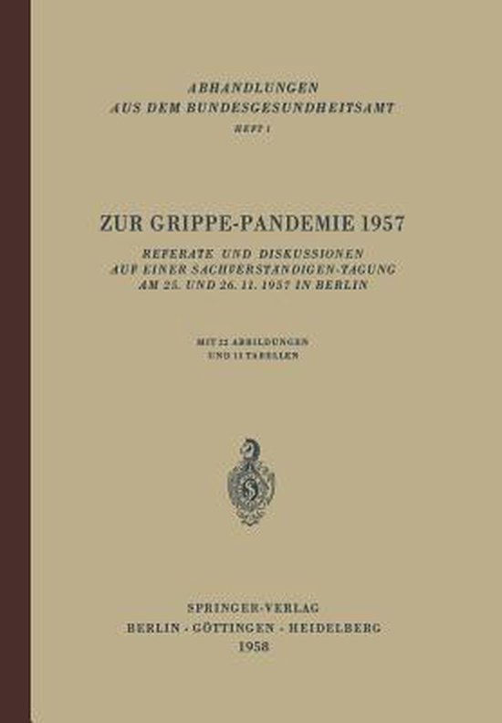 Zur Grippe Pandemie 1957 9783540022411 F O Hoering Boeken 0131