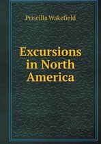 Excursions in North America