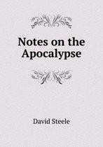 Notes on the Apocalypse