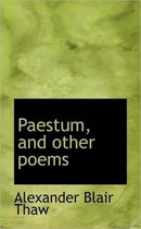 Paestum, and Other Poems