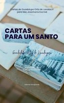 Cartas Para Um Santo