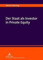 Der Staat als Investor in Private Equity