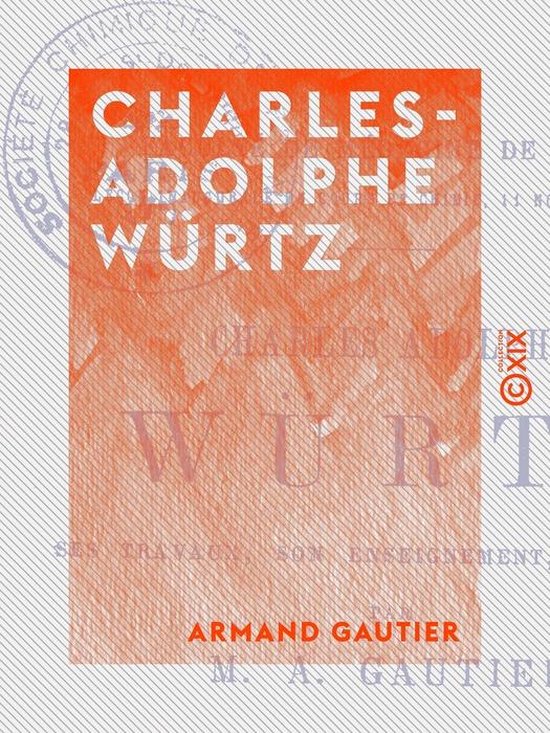 Charles-Adolphe Würtz - cover