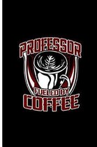 Professor Fueled By Coffee