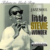 Tribute To Uncle Ray / The Jazz Soul Of
