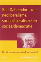 Ralf Dahrendorf over neoliberalisme, sociaalliberalisme