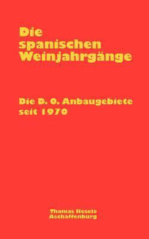 Die spanischen Weinjahrgänge - cover