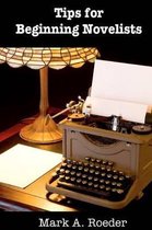 Tips for Beginning Novelists