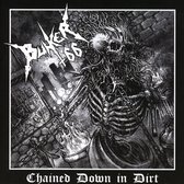 Bunker 66 - Chained Down In Dirt