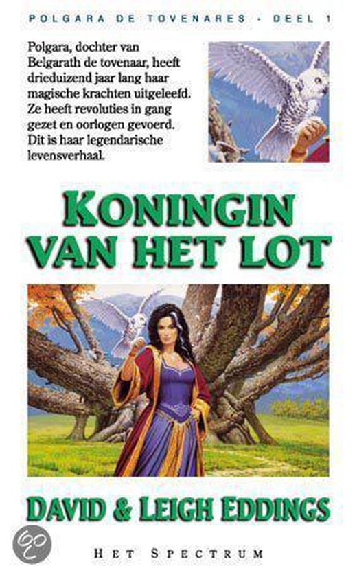 9789027464651 - Koningin van het lot - Polgara de tovenares : deel 1