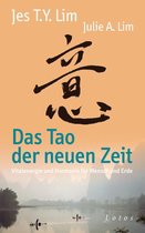 Das Tao der neuen Zeit