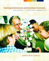 Teaching in Elementary and Secondary Classrooms
