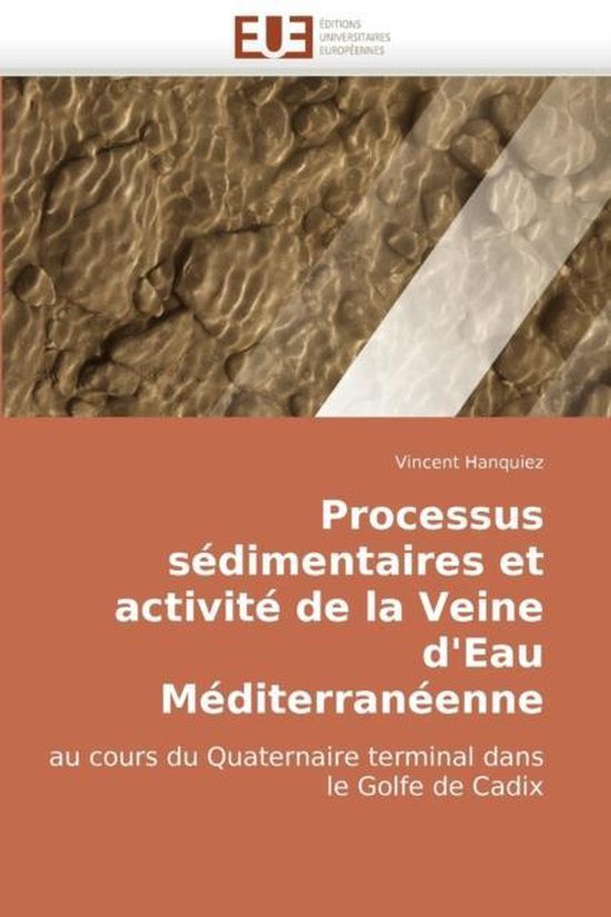 Processus S dimentaires Et Activit de la Veine d''eau M diterran enne — free download
