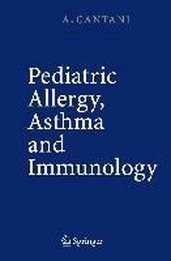 Pediatric Allergy, Asthma and Immunology 9783540207689 Arnaldo