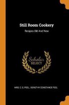 Still Room Cookery