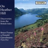 On Heather Hill: Duo-Piano Discoveries from the British Isles