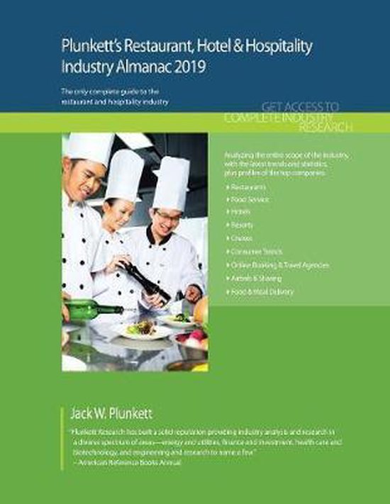 Plunkett's Restaurant, Hotel & Hospitality Industry Almanac 2019