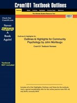Outlines & Highlights for Community Psychology by John Moritsugu