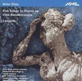 Elias: Five Songs to Poems by Irina Ratushinskaya etc / Mary King et al