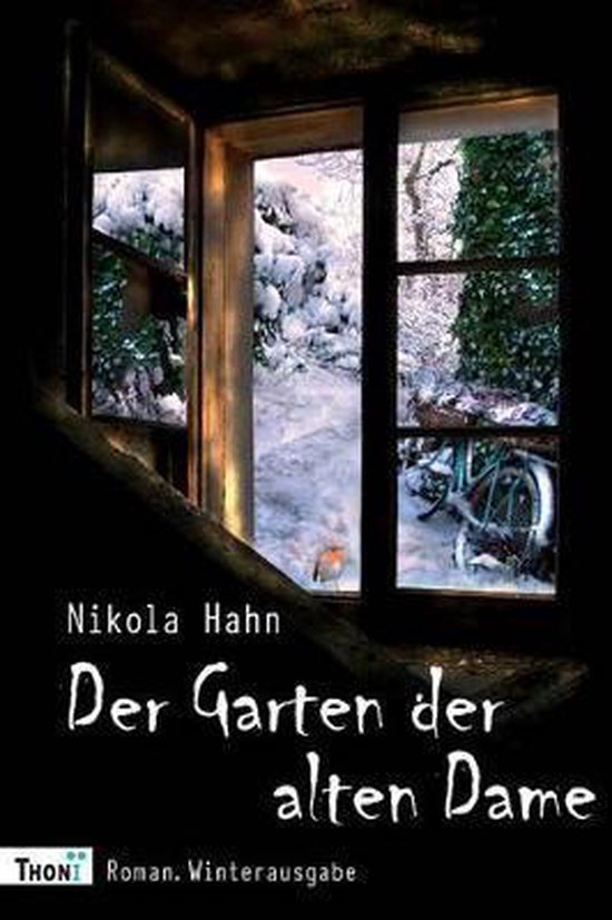 Der Garten Der Alten Dame, Nikola Hahn 9783944177168 Boeken