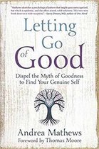Letting Go of Good