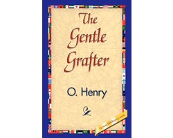 The Gentle Grafter