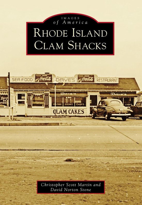 Images of America - Rhode Island Clam Shacks - cover