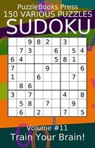 Puzzlebooks Press Sudoku 150 Various Puzzles Volume 11