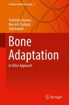 Frontiers of Biomechanics 2 - Bone Adaptation