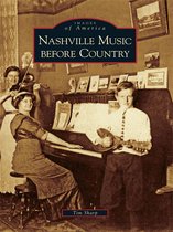 Images of America - Nashville Music before Country