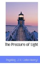 The Pressure of Light