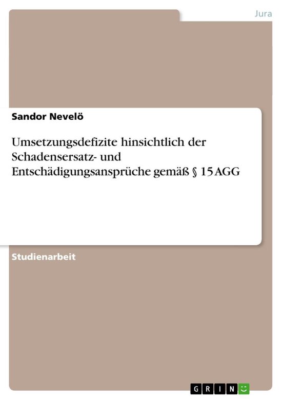 Umsetzungsdefizite hinsichtlich der Schadensersatz- und Ents ... - cover