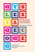 Dyslexia Decoded
