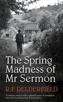 Spring Madness Of Mr. Sermon