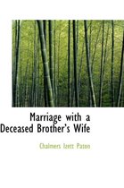Marriage with a Deceased Brothera 's Wife