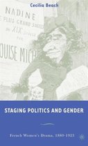 Staging Politics And Gender