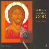 ISBN Brush with God : An Icon Workbook, Art & design, Anglais, 96 pages