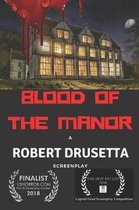 Blood of the Manor