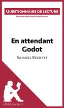 Questionnaire de lecture - En attendant Godot de Samuel Beckett
