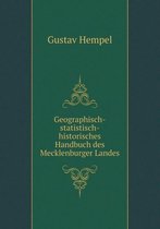 Geographisch-statistisch-historisches Handbuch des Mecklenburger Landes
