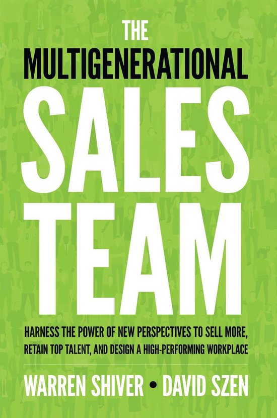 The Multigenerational Sales Team