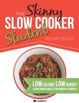 The Skinny Slow Cooker Student Recipe Book